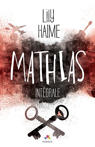 Télécharger Mathias — L'Intégrale livre En ligne