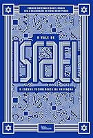 O Vale de Israel - O Escudo Tecnologico da Inovacao 8568905919 Book Cover