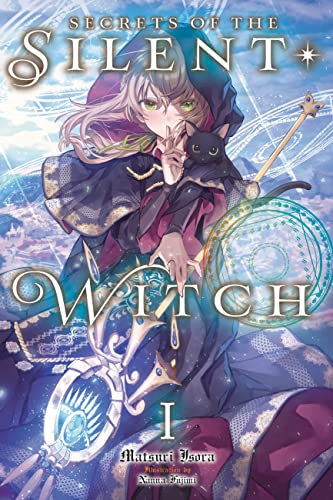 Secrets of the Silent Witch, Vol. 1 (Volume 1)