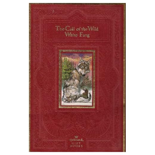 The Call of the Wild / White Fang (Hallmark Editio