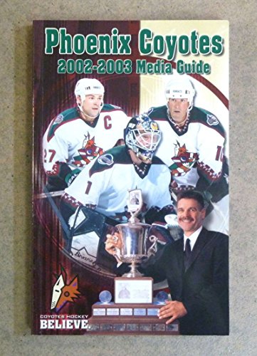 Adelson Sports Original PHOENIX COYOTES NHL HOCKEY MEDIA GUIDE - 2002 2003 - NEAR MINT