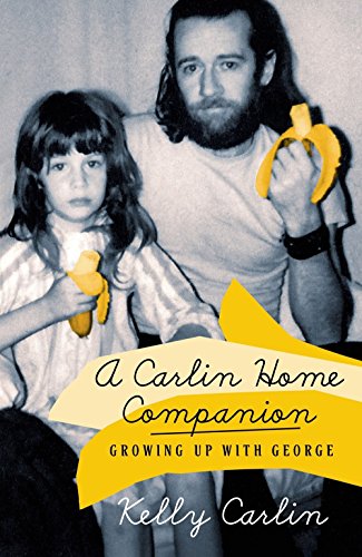 A Carlin Home Companion: Growing Up with George - //coolthings.us