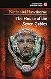 The House of the Seven Gables (Essential Gothic, SF & Dark Fantasy)