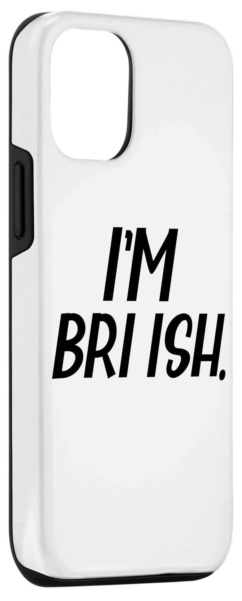 iPhone 15 I'm Bri Ish a Funny British Accent I'm British Case - Image 3