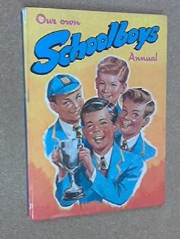 Hardcover Our Own Schoolboys Annual Book