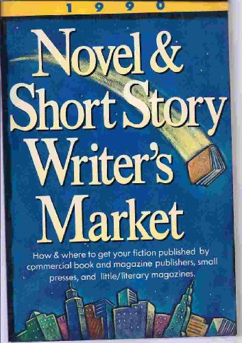 Novel and Short Story Writer's Market 1990 0898793815 Book Cover