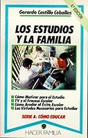 Los estudios y la familia 8471188570 Book Cover