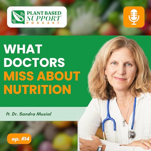What Doctors Miss About Nutrition | Dr. Sandra Musial