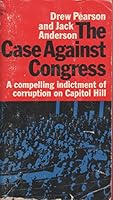 The Case Against Congress B0006BV232 Book Cover