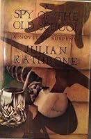 A spy of the old school 0586060154 Book Cover