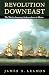 Revolution Downeast: The War for American Independence in Maine