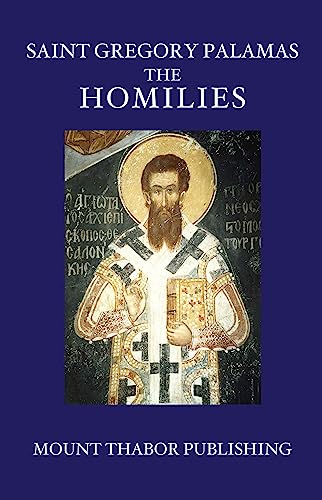 Saint Gregory Palamas: The Homilies (English Edition)