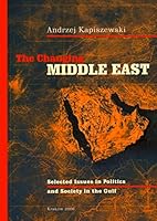 The Changing Middle East: Selected Issues in Politics and Society in the Gulf 8389823179 Book Cover