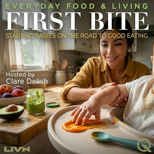 First Bite - The Flavor Window: Why the First Months Shape a Lifetime of Eating cover art
