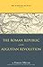 Rome the Greek World, and the East: Volume 1: The Roman Republic and the Augustan Revolution