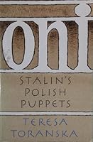 Oni: Poland's Stalinists 0002718162 Book Cover