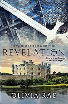 Revelation - Book #2 of the Sword and the Cross Chronicle
