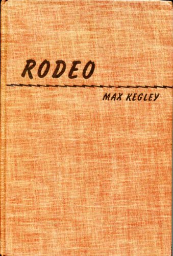 Rodeo,: The sport of the cow country, B0007E8V3M Book Cover