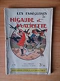  LES ESPIEGLERIES DE NIGAUDE ET MALICETTE N°1