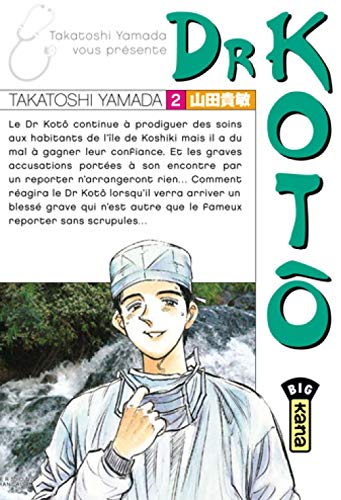Dr Kotô, tome 2