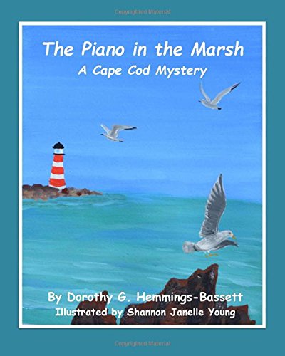 The Piano in the Marsh: A Cape Cod Mystery