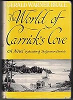 THE WORLD OF CARRICK'S COVE A Novel B000IN48XE Book Cover