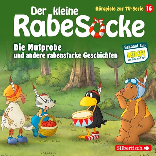 Diseño de la portada del título Die Mutprobe und andere rabenstarke Geschichten. Das H&ouml;rspiel zur TV-Serie
