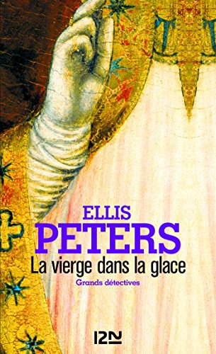 La vierge dans la glace (Grands détectives t. 2086)