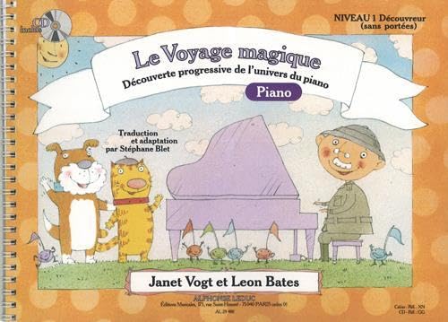 Le voyage magique niveau 1 decouvreur cahier 1 piano sans portees audio