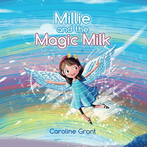  Millie and the Magic Milk