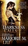 Darkness Calls (A Hunter Kiss Novel Book 2)