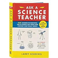 Ask A Science Teacher 1615193375 Book Cover