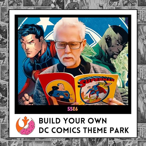 Build Your Own DC Comics Theme Park