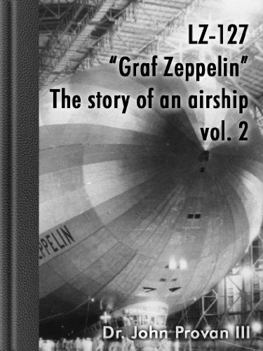 LZ-127 "Graf Zeppelin" The story of an airship vol.2 (German Edition)