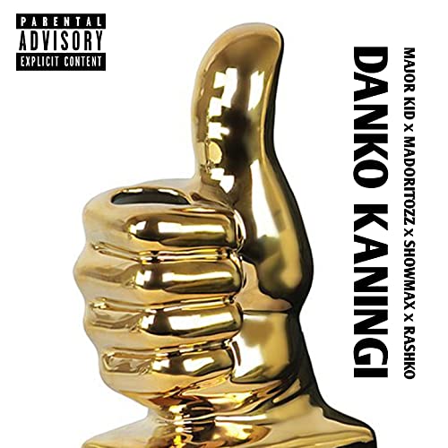 Danko Kaningi [Explicit]