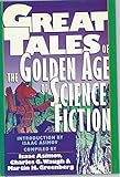 Great Tales of the Golden Age of Science Fiction