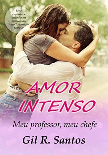 Amor Intenso: Meu professor, meu chefe (narração Sabrina)