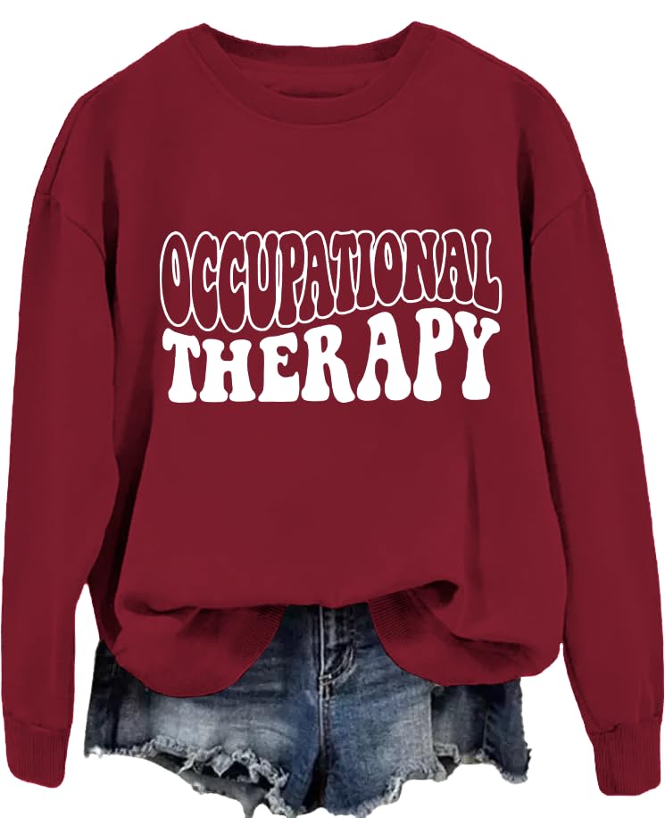 Occupational Therapy Graphic Sweatshirt Occupational Therapy Unisex Shirt for Women Tshirt for Men