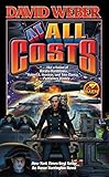 At All Costs (Honor Harrington #11)