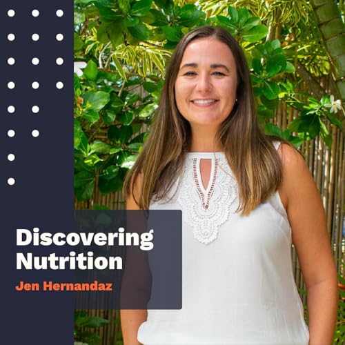 Episode 35: Dietitian&rsquo;s Guide to Protecting Your Kidneys with Jen Hernandez