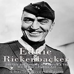 Eddie Rickenbacker Audiolibro Por Charles River Editors arte de portada