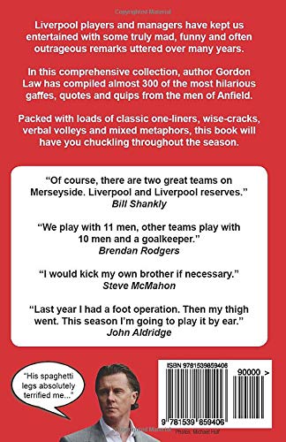 The Funniest Liverpool Quotes... Ever!