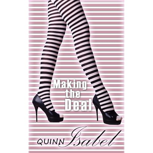 Making the Deal Audiolibro Por Quinn Isabel arte de portada