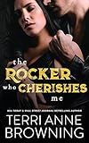 The Rocker Who Cherishes Me (The Rocker Series Book 8)