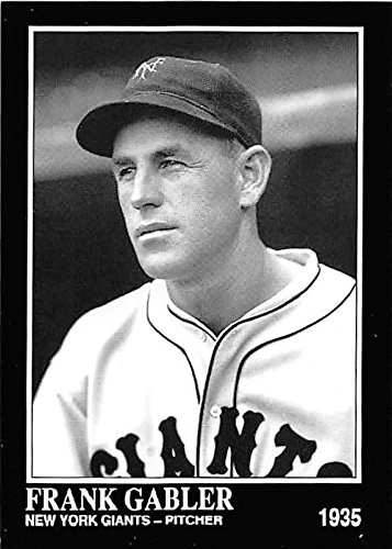 Frank Gabler baseball card (New York Giants Pitcher Great Gabbo) 1992 Sporting News Conlan Collection #606