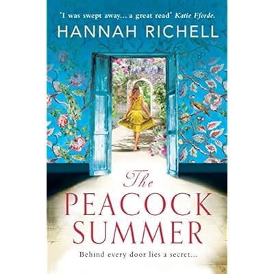 The Peacock Summer: The most gripping story of forbidden love and hidden secrets you'll read this summer