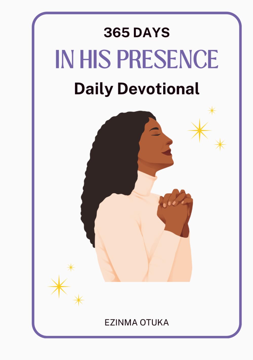 365 Days in His Presence Daily Devotional