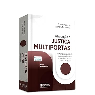 Capa do livro Introdução à Justiça Multiportas: Sistema de Solução de Problemas Jurídicos e o Perfil do Acesso à Justiça no Brasil