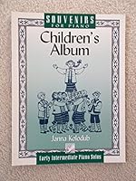 Children's Album: Late Elementary Piano Solos 0887976018 Book Cover