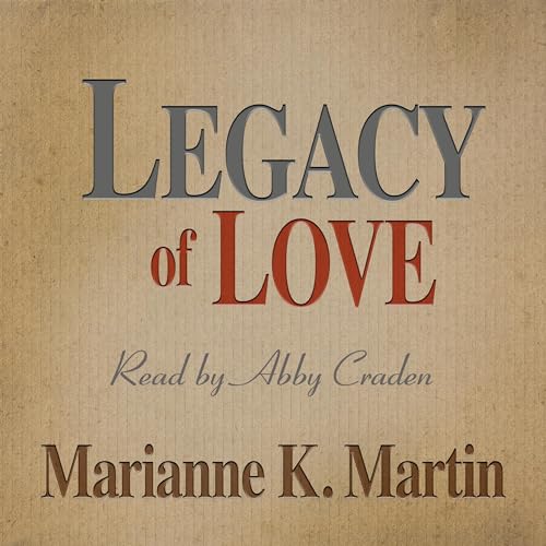 Legacy of Love by Marianne Martin episode artwork